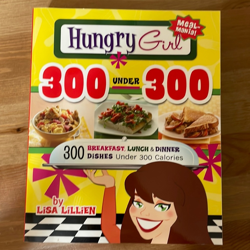 Hungry Girl 300 Under 300 by Lisa Lillien Cookbook Diet Book